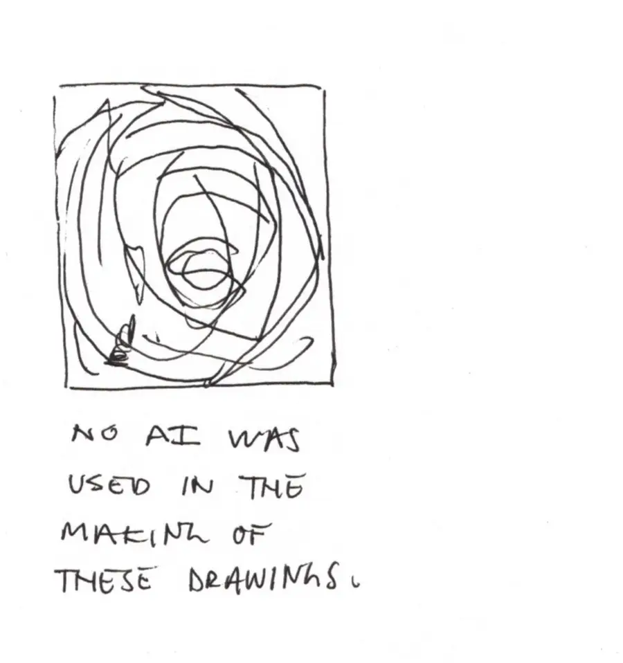 A squiggly drawing with text underneath reading, “No AI was used in the making of these drawings.”